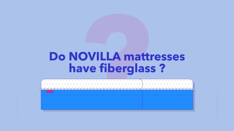 Does Novilla Mattress Have Fiberglass