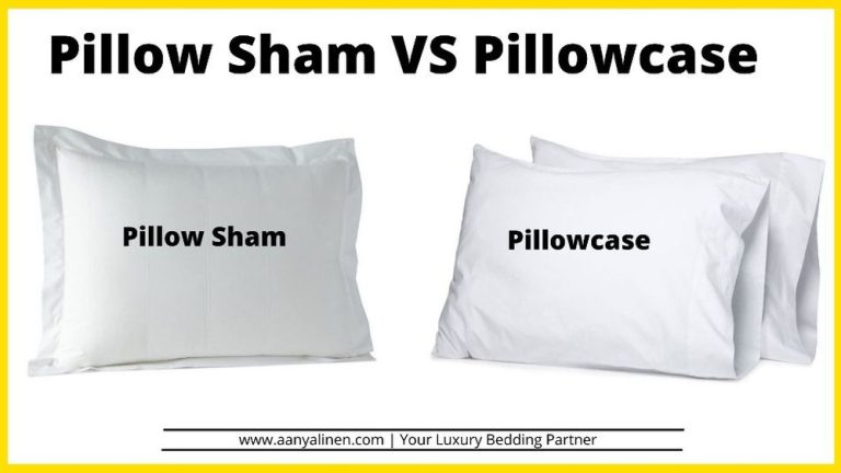 Pillow Case Vs Sham